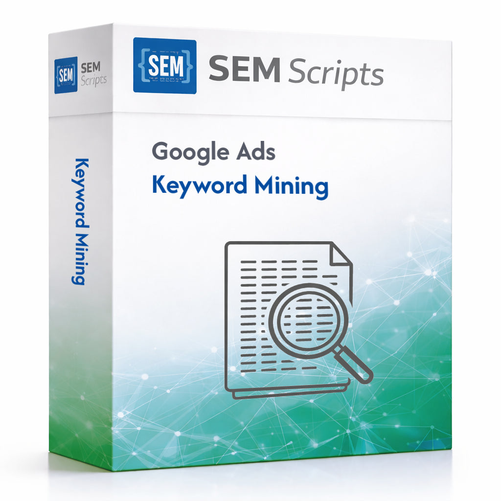 Google Ads Keyword Mining
